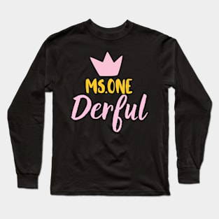 Miss one derful Long Sleeve T-Shirt